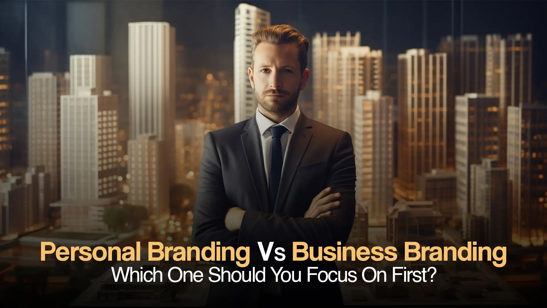 Personal Branding vs Business Branding